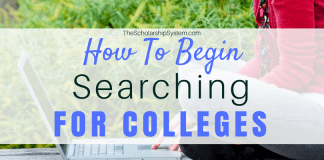 How to Begin Searching for Colleges How to Begin Searching for Colleges