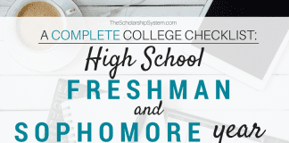 A Complete College Prep Checklist: High School Freshman and Sophomore Year A Complete College Prep Checklist: High School Freshman and Sophomore Year