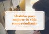 5 hábitos que te ayudarán a mejorar tu vida como estudiante 5 hábitos que te ayudarán a mejorar tu vida como estudiante