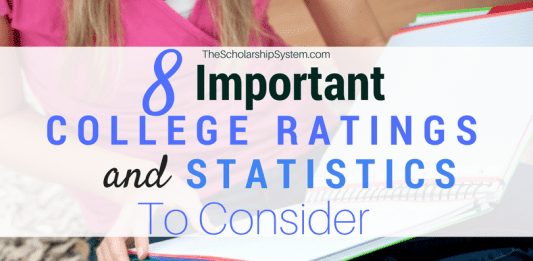 8 Important College Ratings and Statistics to Consider 8 Important College Ratings and Statistics to Consider