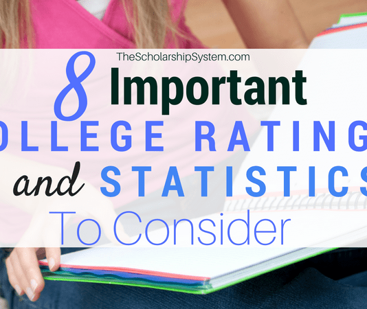 8 Important College Ratings and Statistics to Consider 8 Important College Ratings and Statistics to Consider