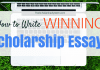 How to Write Winning Scholarship Essays How to Write Winning Scholarship Essays