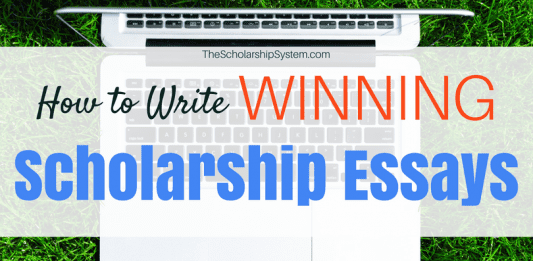 How to Write Winning Scholarship Essays How to Write Winning Scholarship Essays