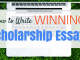 How to Write Winning Scholarship Essays How to Write Winning Scholarship Essays