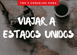 Top 5 consejos que necesitas saber para viajar a Estados Unidos Top 5 consejos que necesitas saber para viajar a Estados Unidos