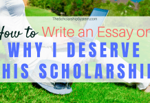 How to Write an Essay on ‘Why I Deserve This Scholarship’ How to Write an Essay on ‘Why I Deserve This Scholarship’