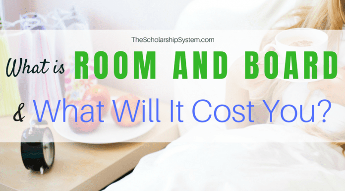 What is Room and Board & What Will It Cost You?
