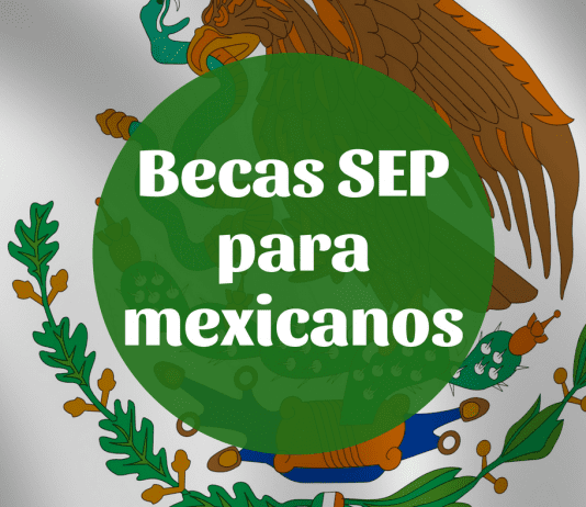 Becas SEP de manutención para mexicanos nivel bachillerato Becas SEP de manutención para mexicanos nivel bachillerato
