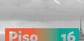 Piso 16, programa de acompañamiento para artistas UNAM Piso 16, programa de acompañamiento para artistas UNAM