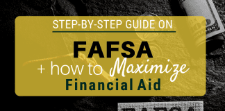 Complete Step-by-Step Guide on FAFSA & How to Get the Most Financial Aid Complete Step-by-Step Guide on FAFSA & How to Get the Most Financial Aid