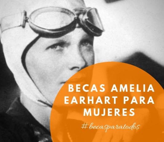 Becas Amelia Earhart para mujeres, ciencias del aeroespacio Becas Amelia Earhart para mujeres, ciencias del aeroespacio