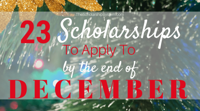 23 Scholarships To Use To By The End Of December