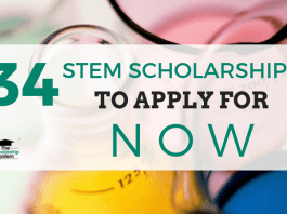 34 STEM Scholarships to Obtain Now 34 STEM Scholarships to Obtain Now