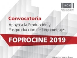 FOPROCINE bases 2019, convocatorias para el cine de México FOPROCINE bases 2019, convocatorias para el cine de México