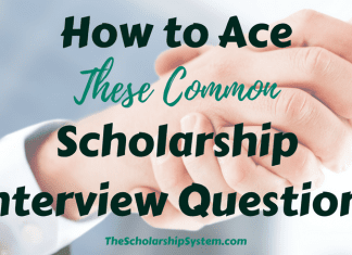 How to Ace These Typical Scholarship Interview Questions How to Ace These Typical Scholarship Interview Questions