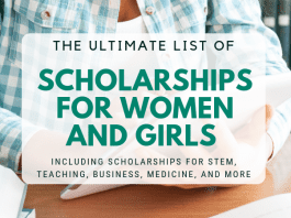 The Ultimate List of Scholarships for Ladies and Women The Ultimate List of Scholarships for Ladies and Women