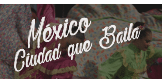 México Ciudad que Baila, convocatoria para el celebration México Ciudad que Baila, convocatoria para el celebration