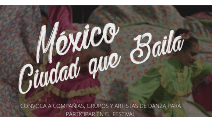 México Ciudad que Baila, convocatoria para el celebration México Ciudad que Baila, convocatoria para el celebration