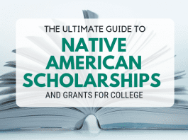 The Ultimate Guide to Native American Scholarships and Grants for College The Ultimate Guide to Native American Scholarships and Grants for College