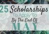 25 Scholarships To Use To By The End of May 25 Scholarships To Use To By The End of May