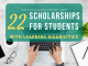 22 Scholarships for Trainees with Knowing Disabilities 22 Scholarships for Trainees with Knowing Disabilities