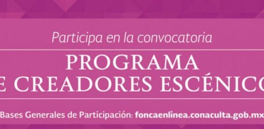 Becas FONCA, convocatoria para creadores escénicos mexicanos. Becas FONCA, convocatoria para creadores escénicos mexicanos.