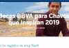 Becas Chavos que inspiran, Fundación BBVA Becas Chavos que inspiran, Fundación BBVA