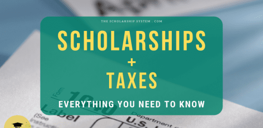 Scholarships + Taxes: Whatever You Required to Know Scholarships + Taxes: Whatever You Required to Know