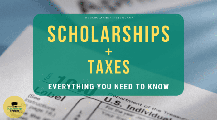 Scholarships + Taxes: Whatever You Required to Know Scholarships + Taxes: Whatever You Required to Know