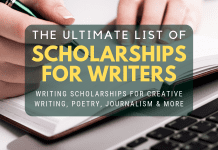 The Ultimate List of Scholarships for Writers The Ultimate List of Scholarships for Writers
