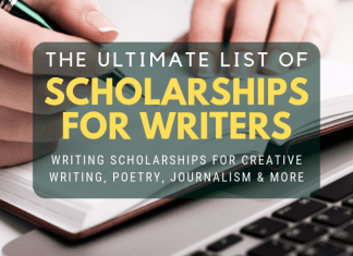 The Ultimate List of Scholarships for Writers The Ultimate List of Scholarships for Writers