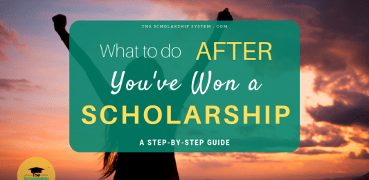 What to do AFTER You have actually Won a Scholarship What to do AFTER You have actually Won a Scholarship