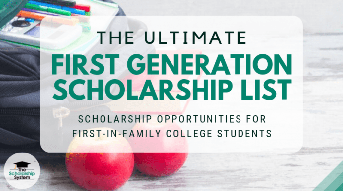 The Ultimate First Generation Scholarship List