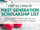 The Ultimate First Generation Scholarship List The Ultimate First Generation Scholarship List