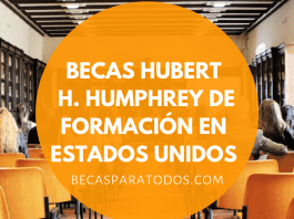 Becas Hubert Humphrey, formación para chilenos en Estados Unidos Becas Hubert Humphrey, formación para chilenos en Estados Unidos