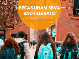 Becas UNAM BBVA para bachillerato Becas UNAM BBVA para bachillerato