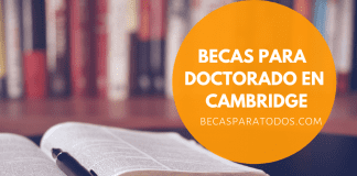 Becas para doctorado en Cambridge Becas para doctorado en Cambridge