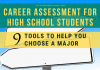 Profession Evaluation for High School Trainees: 9 Tools to Assist Select Your Significant Profession Evaluation for High School Trainees: 9 Tools to Assist Select Your Significant