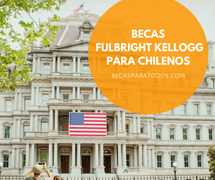 Becas Fulbright Kellogg para investigadores chilenos