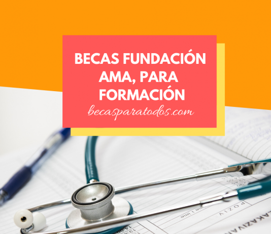 Becas AMA de cursos para profesionales de la salud en España Becas AMA de cursos para profesionales de la salud en España