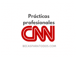 Pasantías para españoles en CNN Londres Pasantías para españoles en CNN Londres