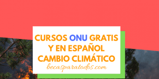 ONU cursos sobre cambio climático gratis y en español ONU cursos sobre cambio climático gratis y en español