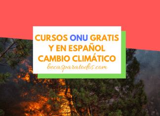 ONU cursos sobre cambio climático gratis y en español ONU cursos sobre cambio climático gratis y en español