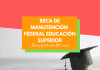 Beca de manutención federal, Educación Superior Beca de manutención federal, Educación Superior