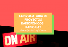 Convocatoria de proyectos de radio ciudadanos, Radio UAT Convocatoria de proyectos de radio ciudadanos, Radio UAT