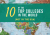 10 of the Leading Colleges on the planet (NOT in the U.S.A.) 10 of the Leading Colleges on the planet (NOT in the U.S.A.)