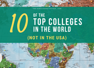 10 of the Leading Colleges on the planet (NOT in the U.S.A.) 10 of the Leading Colleges on the planet (NOT in the U.S.A.)