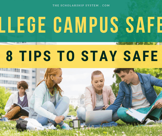 College School Security– 8 Tips to Stay Safe College School Security– 8 Tips to Stay Safe