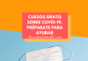 Cursos online gratis sobre COVID-19, UNAM– TEC -BBVA Cursos online gratis sobre COVID-19, UNAM– TEC -BBVA