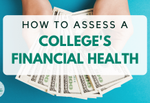 How to Examine a College’s Financial Health How to Examine a College’s Financial Health